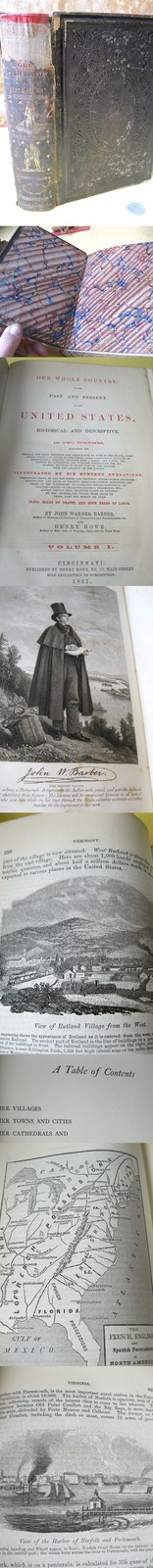 Our WHOLE COUNTRY PAST/ PRESENT, USA.1861 1stEd.