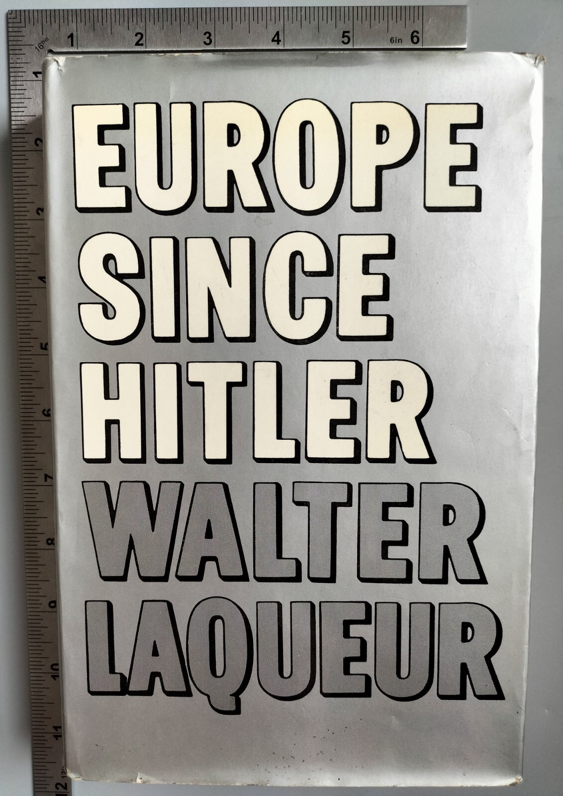 Europe Since Hitler Walter Laqueur 1st Ed 1970 Hardback Weidenfeld And Nicolson
