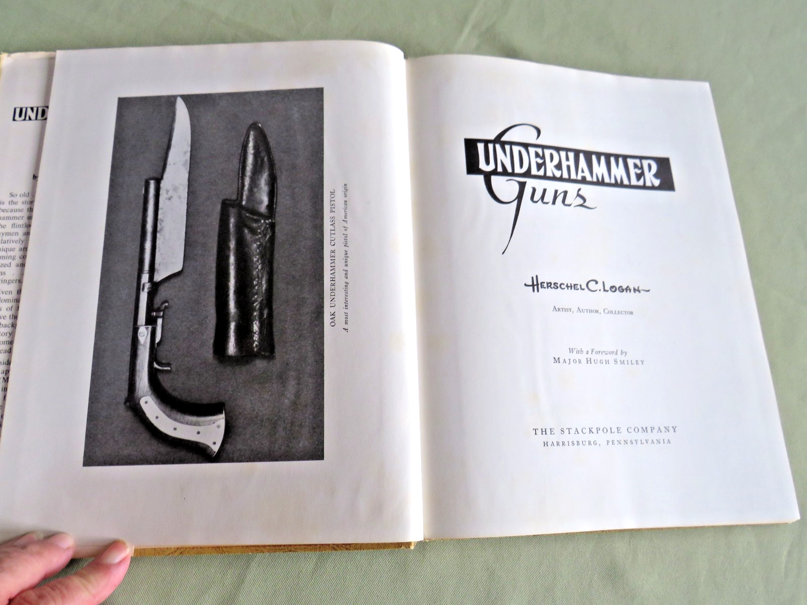 UNDERHAMMER GUNS BOOK 1960 1ST ED BY HERSCHEL LOGAN HC DJ STACKPOLE FIREARMS