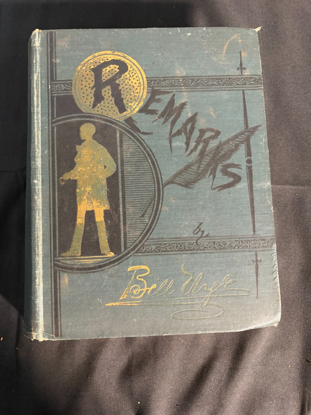 1901 Antique Illustrated Short Stories „Bill Nye’s Remarks“