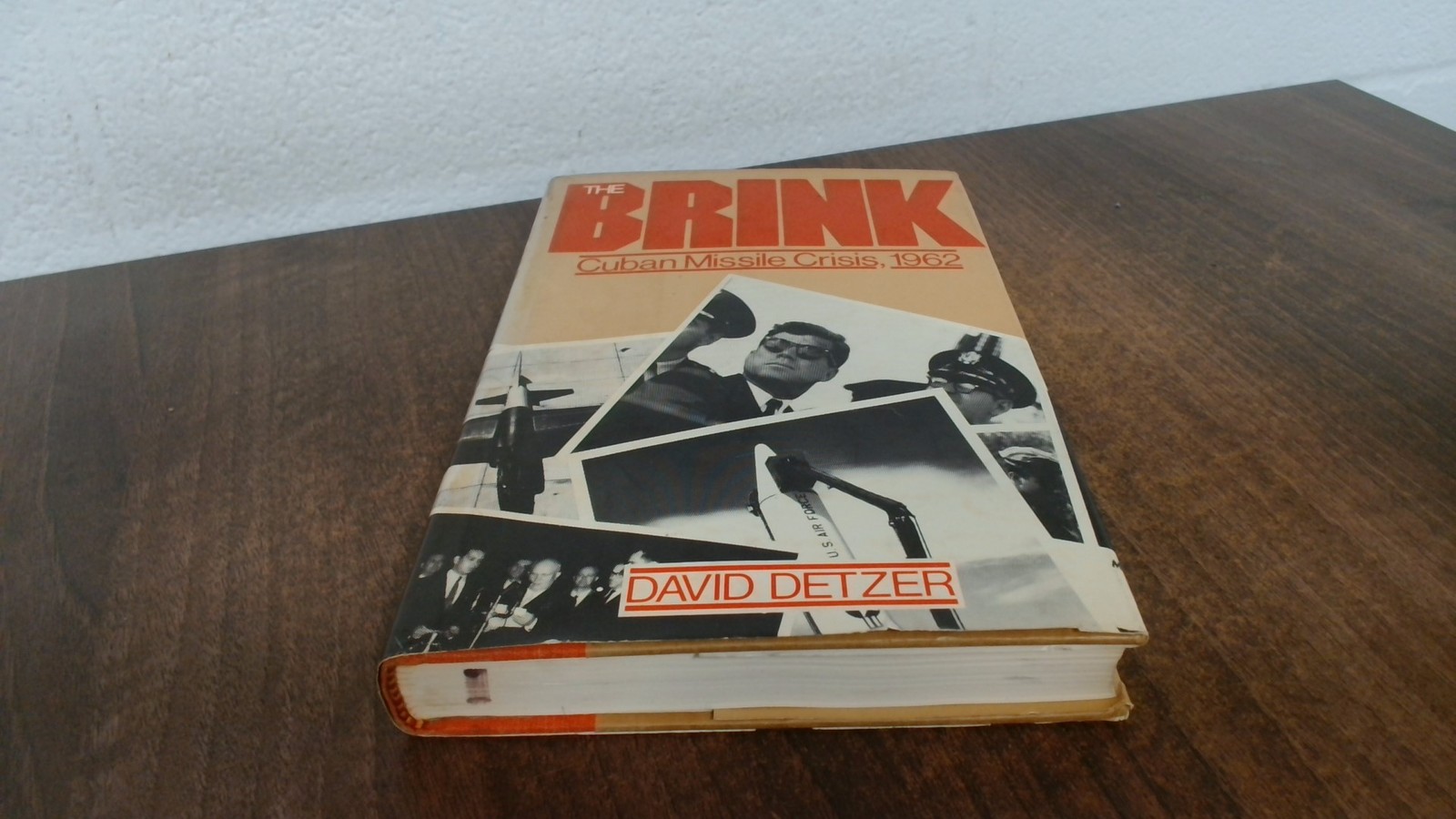 Brink: Story of the Cuban Missile Crisis, Detzer, David, Ty Crowe