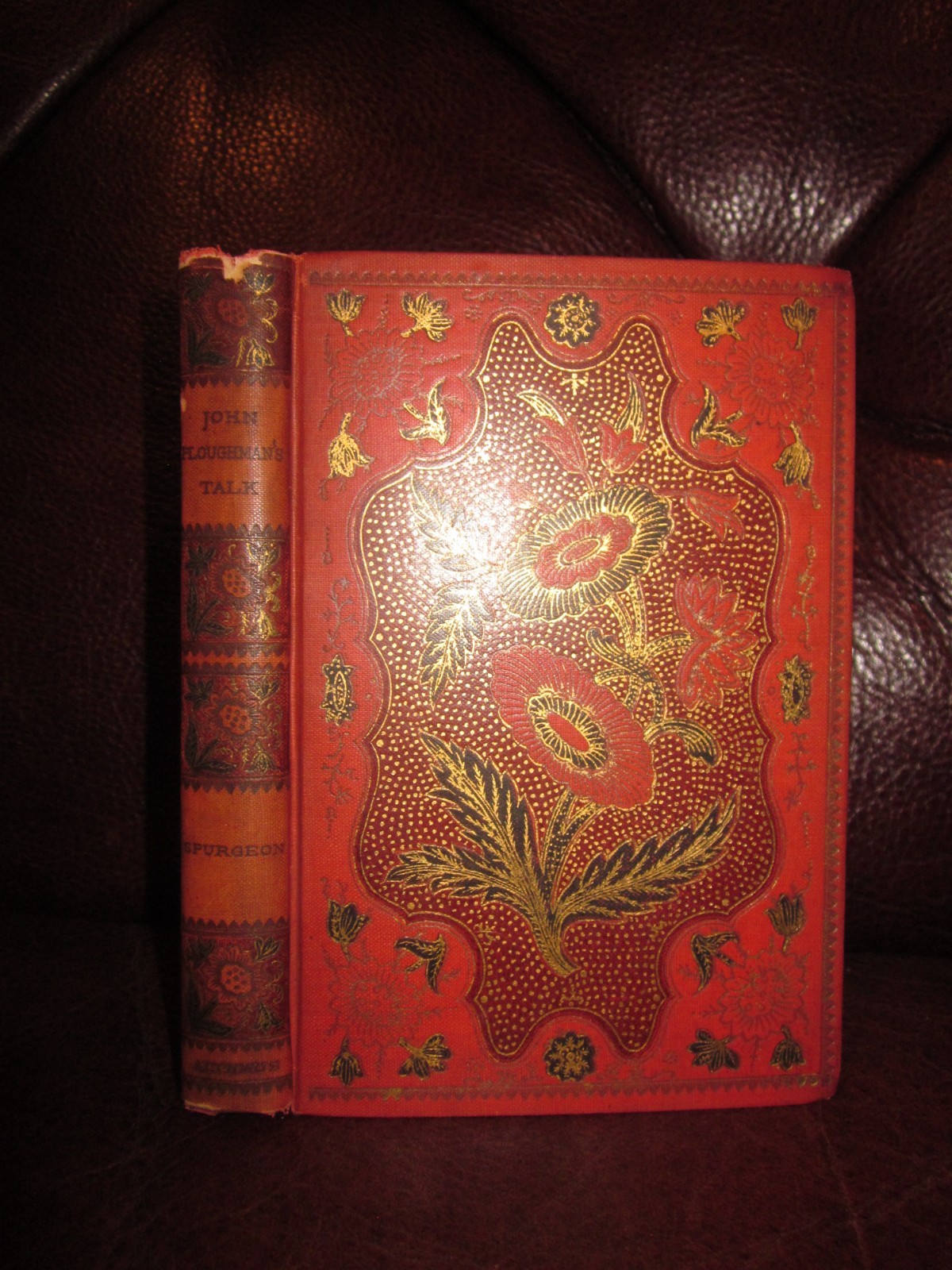 ANTIQUE 1896~C.H. SPURGEON BOOK~“JOHN PLOUGHMAN’S TALK“~RARE EDITION~WOW!!