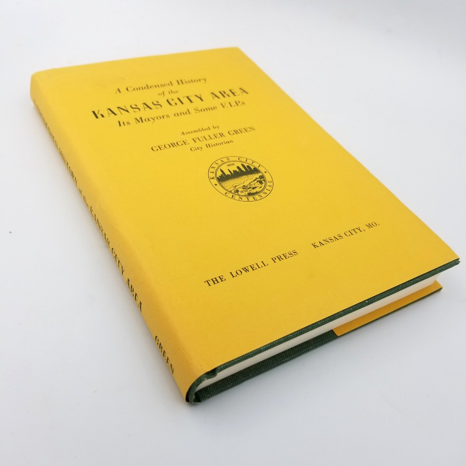 A Condensed History of Kansas City by G.F. Green – 1968 Lowell Press – Near Fine