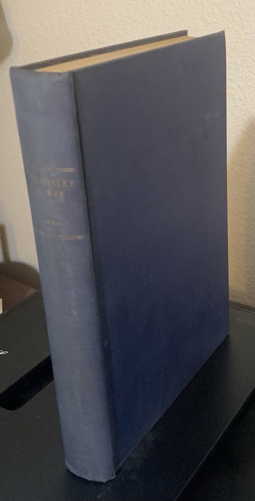 Psychiatry in War