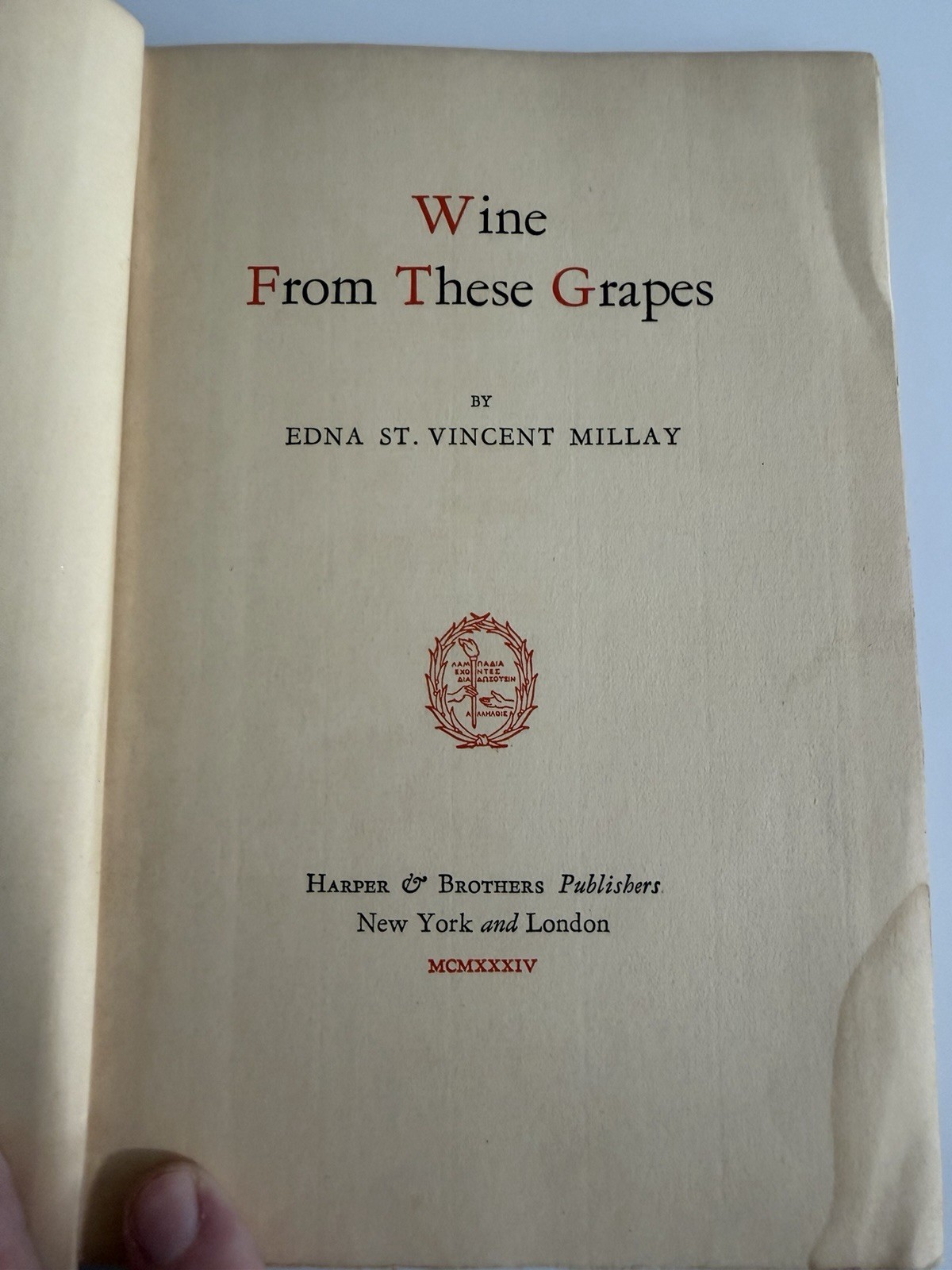 Wine from These Grapes Edna St. Vincent Millay 1st Edition Antique Book 1934