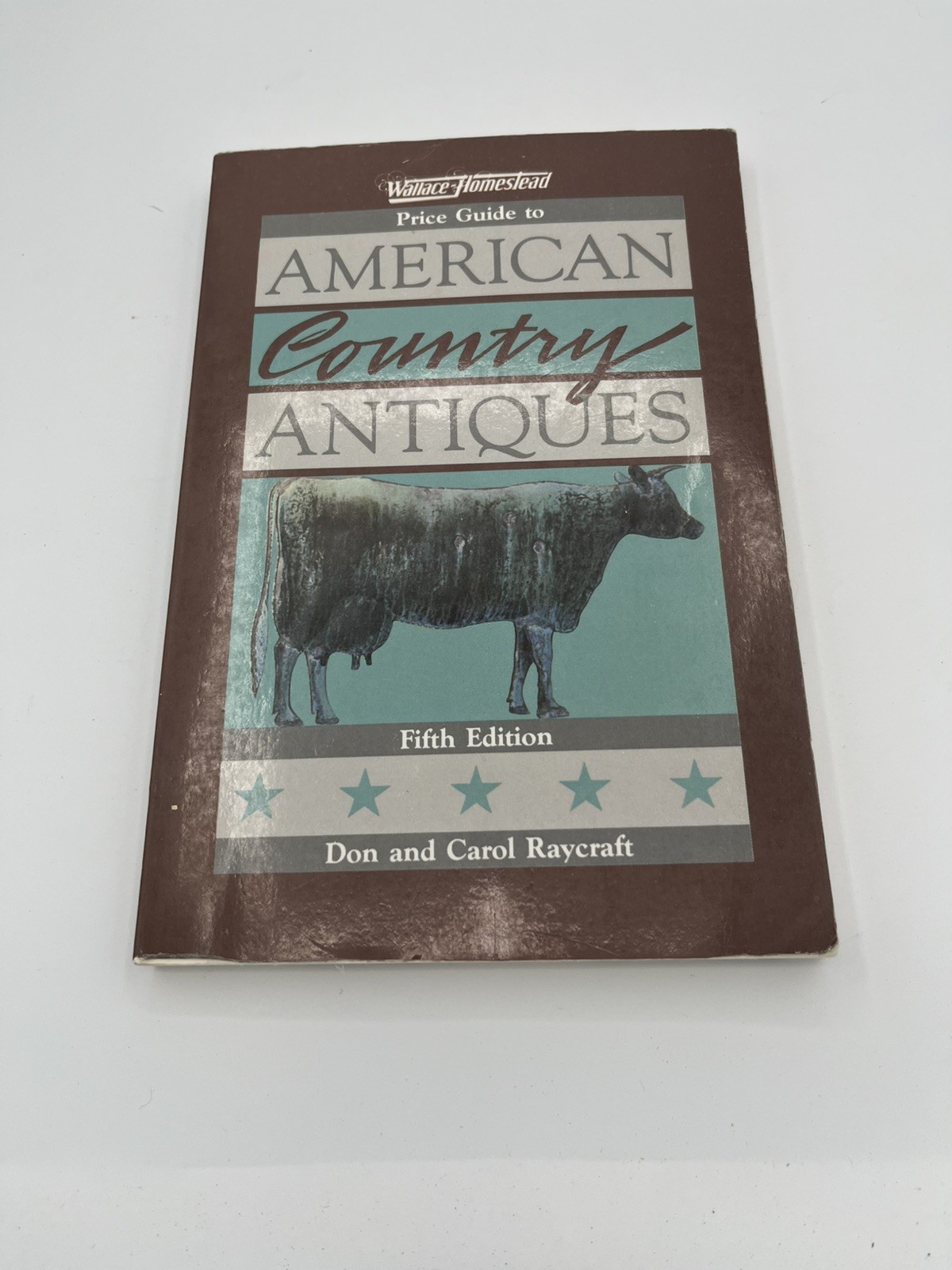 Wallace-Homestead Price Guide to American Country Antiques by Carol Raycraft ?