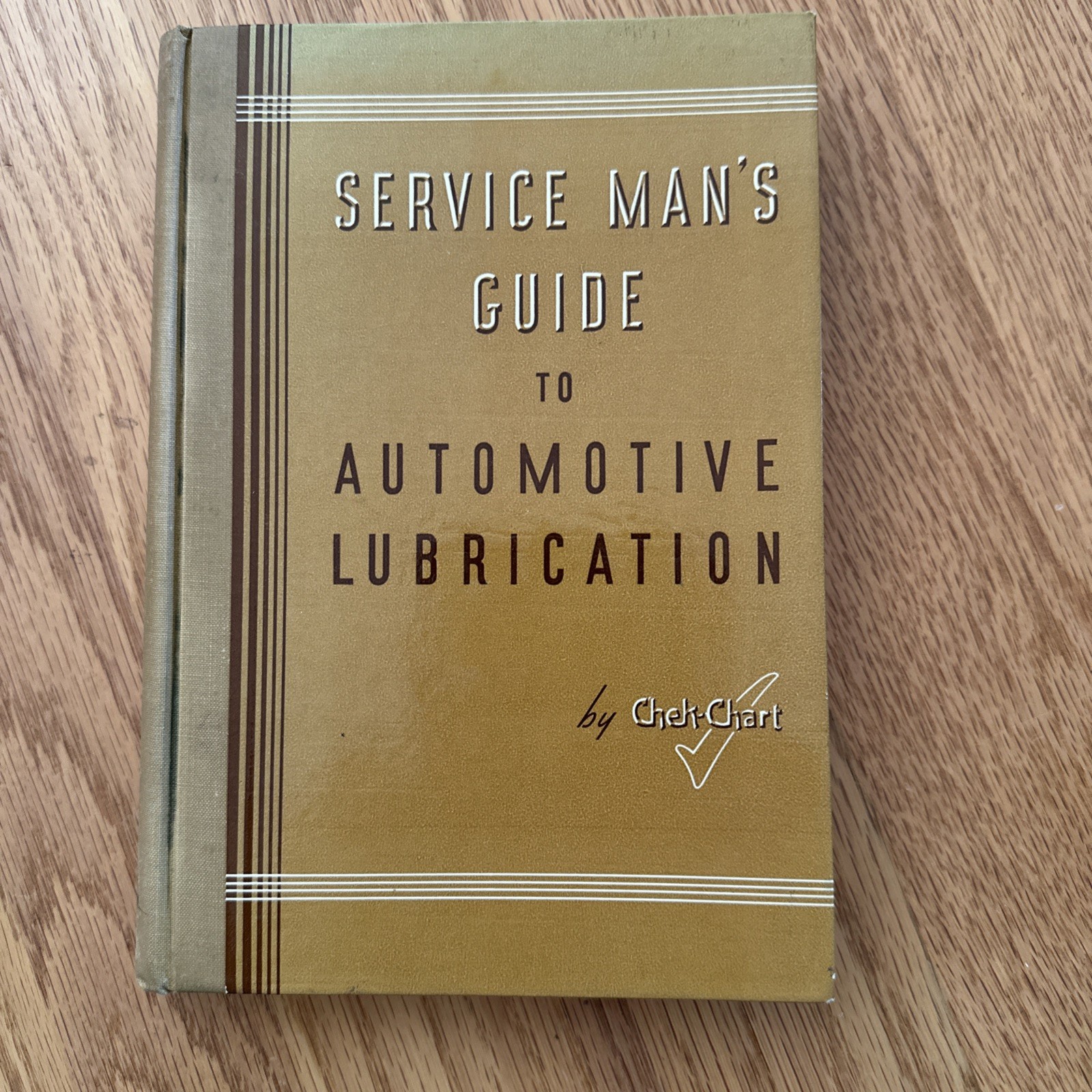 Service Man’s Guide To Automotive Lubrication Sixth Edition 1942, Chek Chart HC