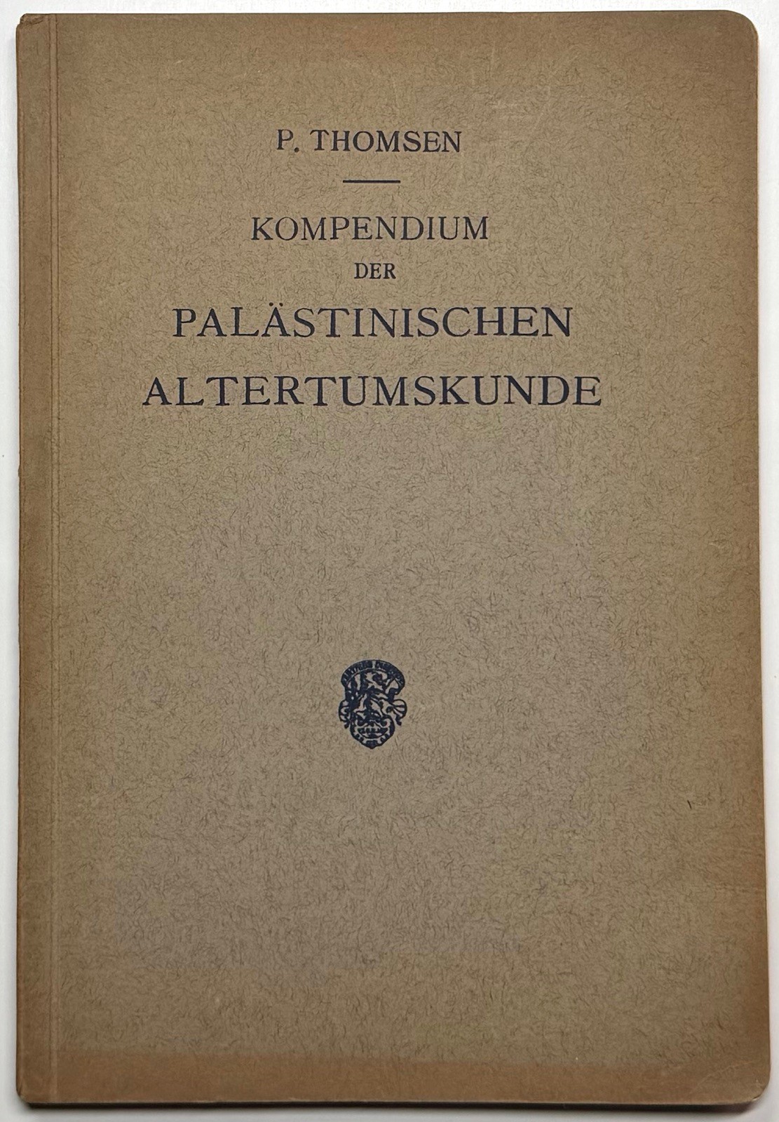 1913 PALESTINE ANTIQUITIES BIBLICAL ARCHAEOLOGY THOMSEN 42 ILLUSTRATIONS GERMAN