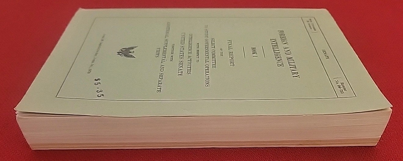 1976 Foreign and Military Intelligence 94th Congress 2d Session Book 1, 2 Report