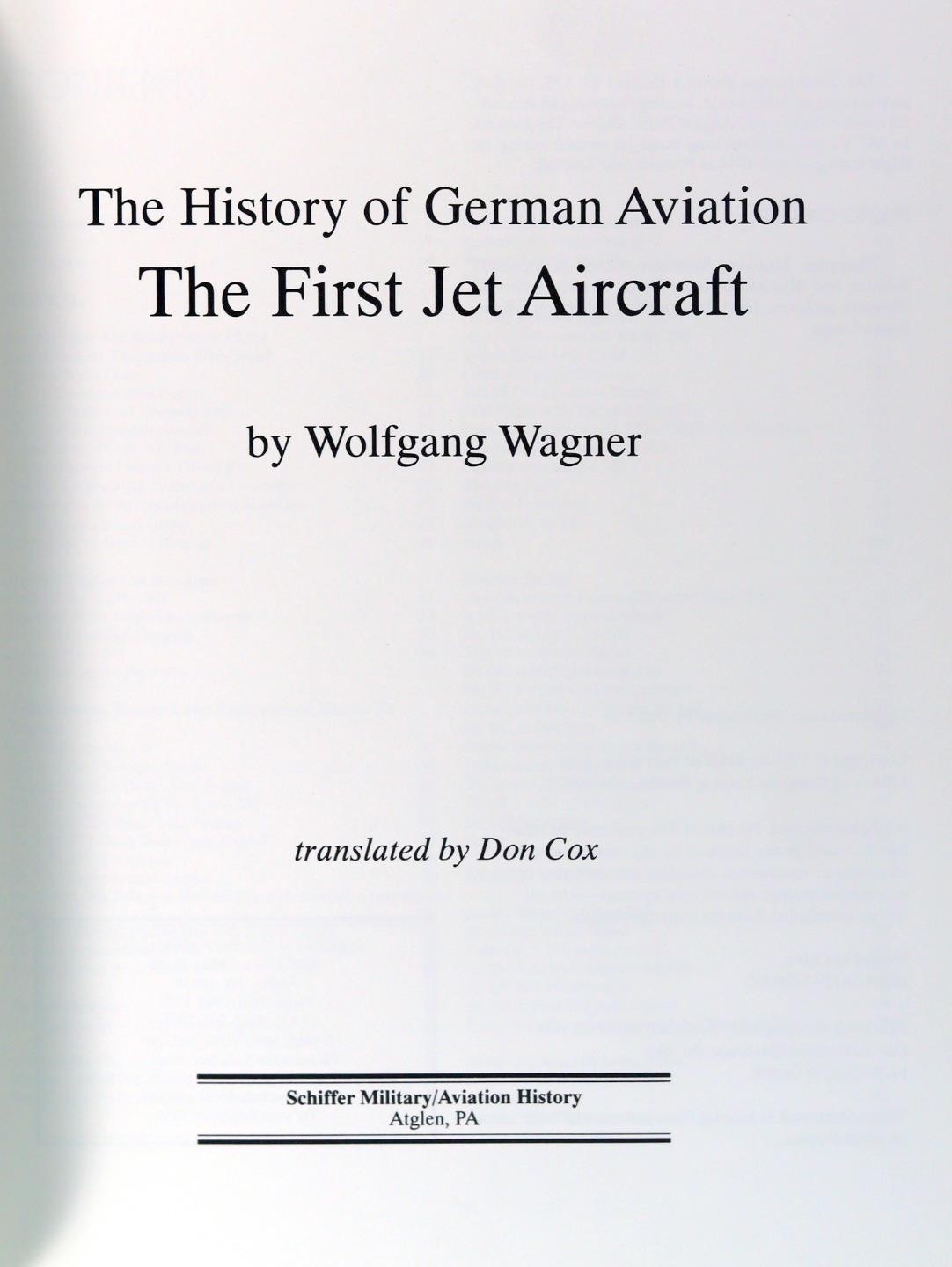 W Wagner 1998 The History of German Aviation The First Jet Aircraft HC w/DJ