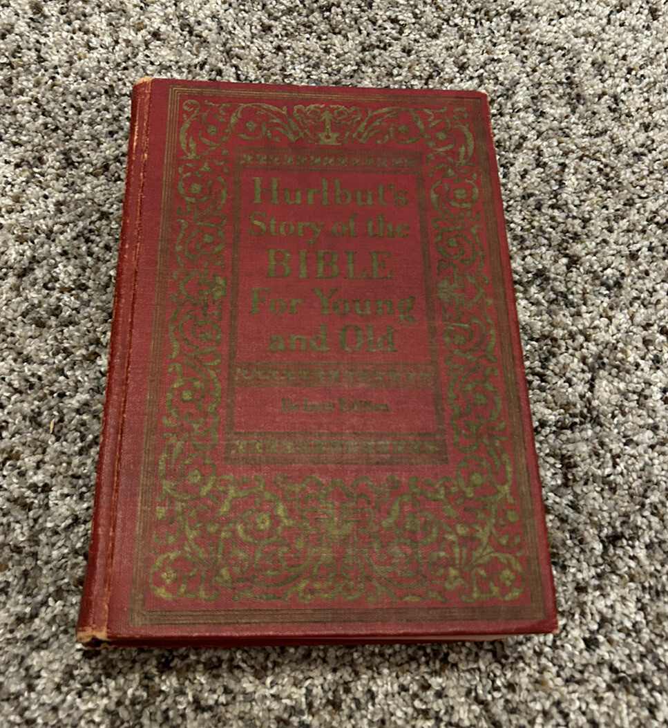 Vtg HURLBUT’S STORY OF THE BIBLE for Young & Old DELUXE EDITION Illustrated Z23