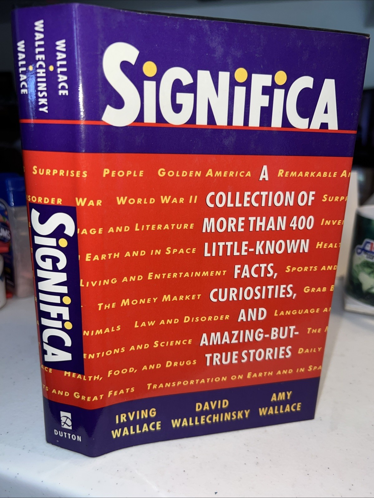 SIGNIFICA By Irving Wallace & David Wallechinsky 1983 1st/1st