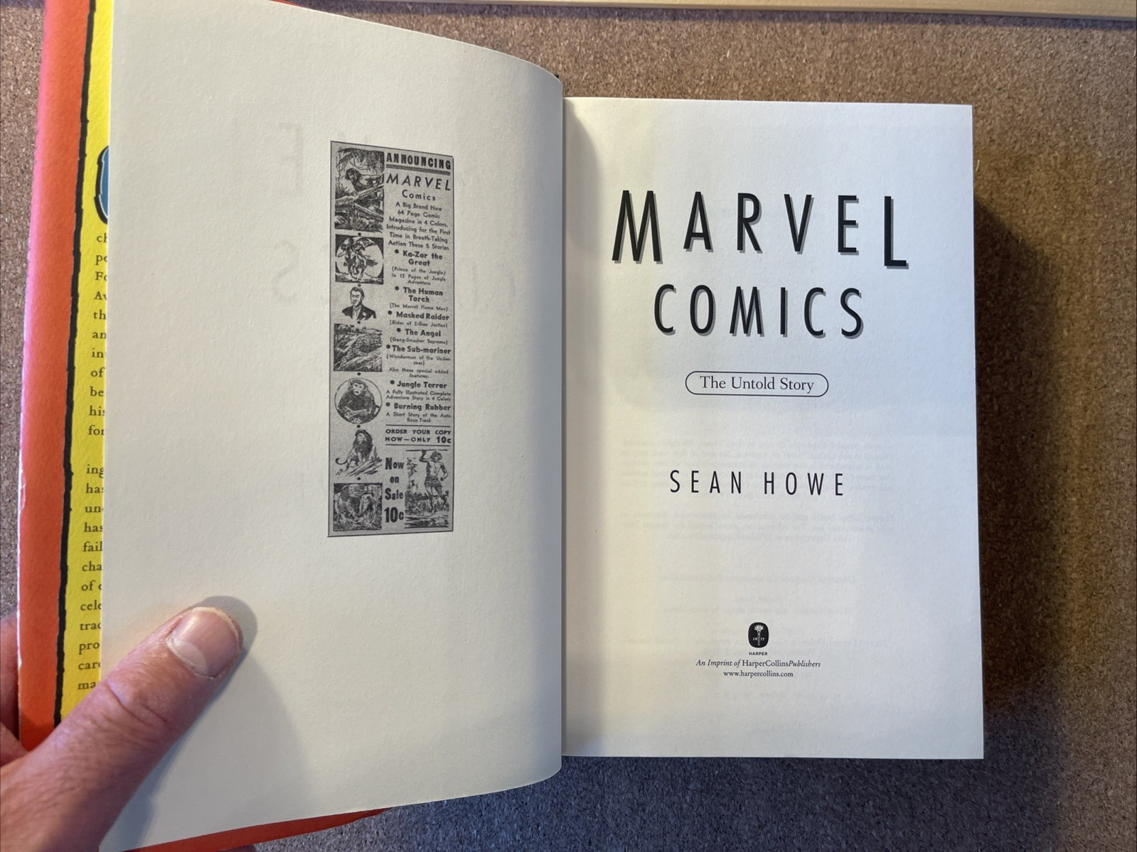 Marvel Comics : The Untold Story By Sean Howe VGC US 1st Edition 2012 Hardback