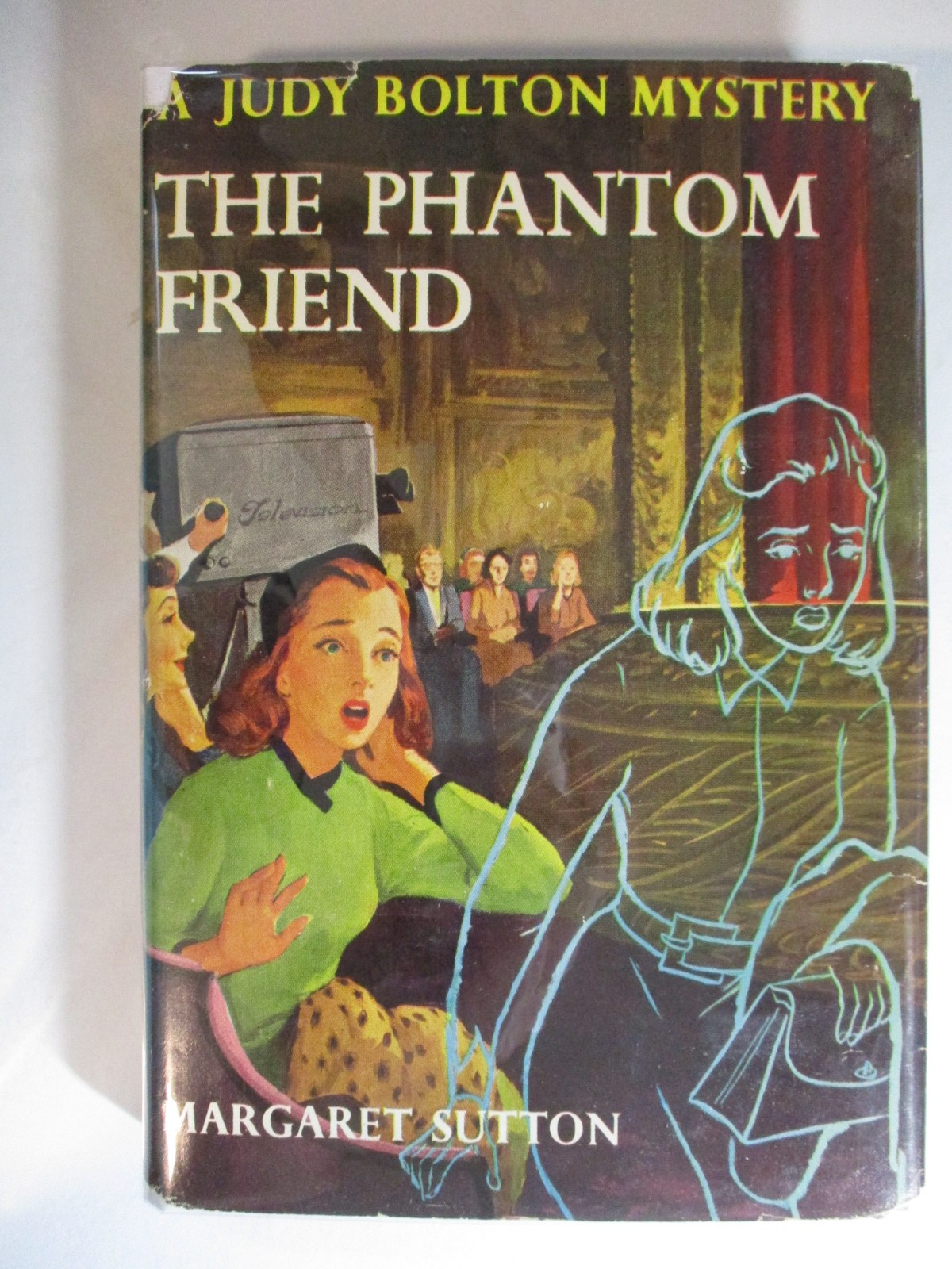 Judy Bolton #30 The Phantom Friend, Margaret Sutton, DJ, 1959