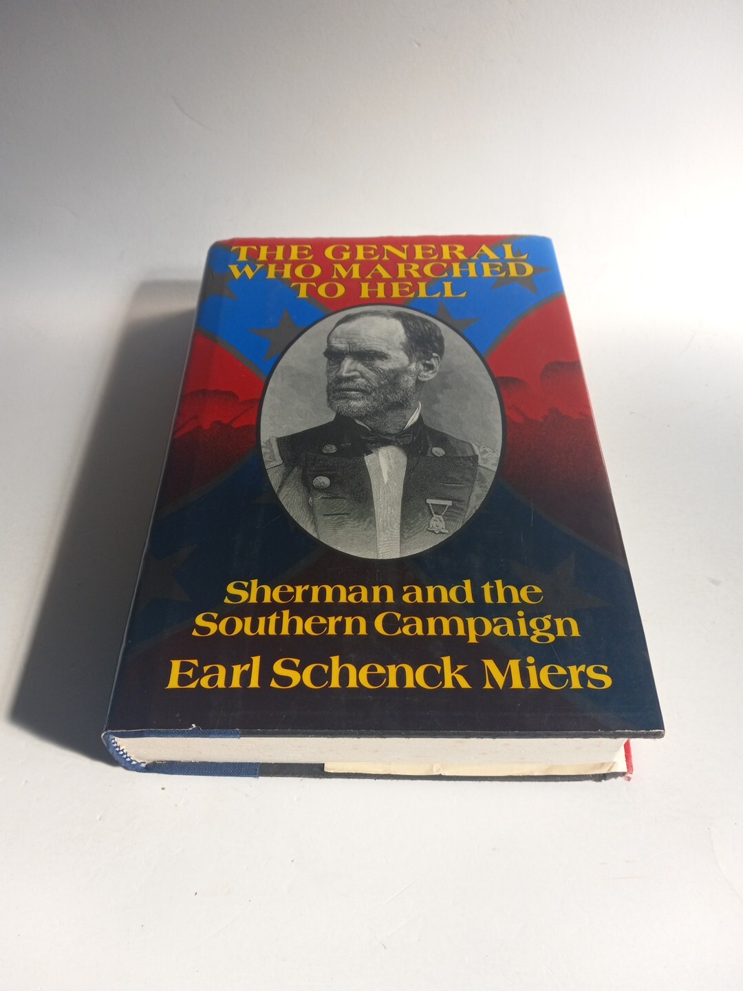The General Who Marched To Hell By Earl Schenck Miers 1990 HC/DJ