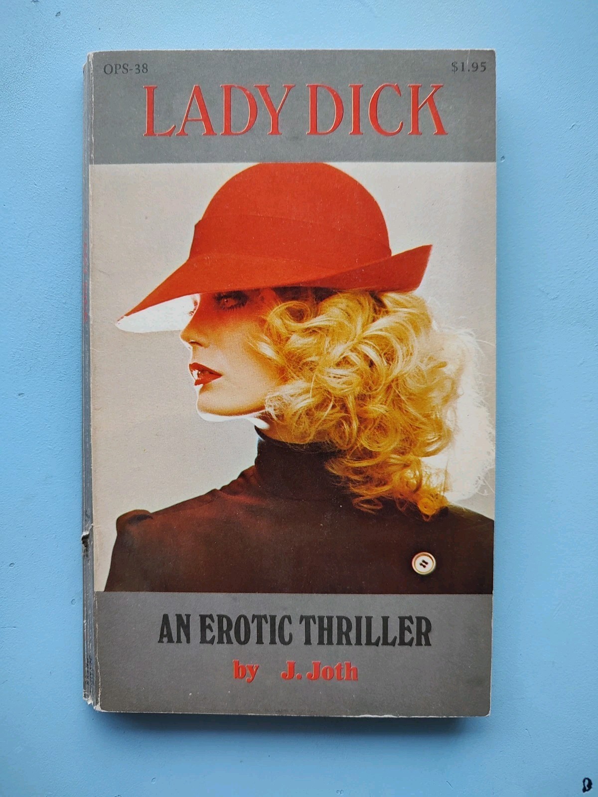 Lady Dick J Joth The Olympia Press OPS-38 1971 Paperback Pb Book Erotic Thriller