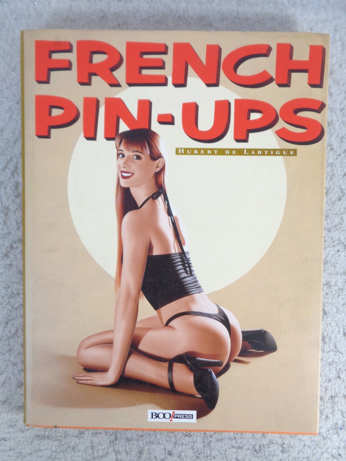 French Pin-Ups Hubert De Lartigue 1st Edition HC DJ Art Book 2001 BooPress