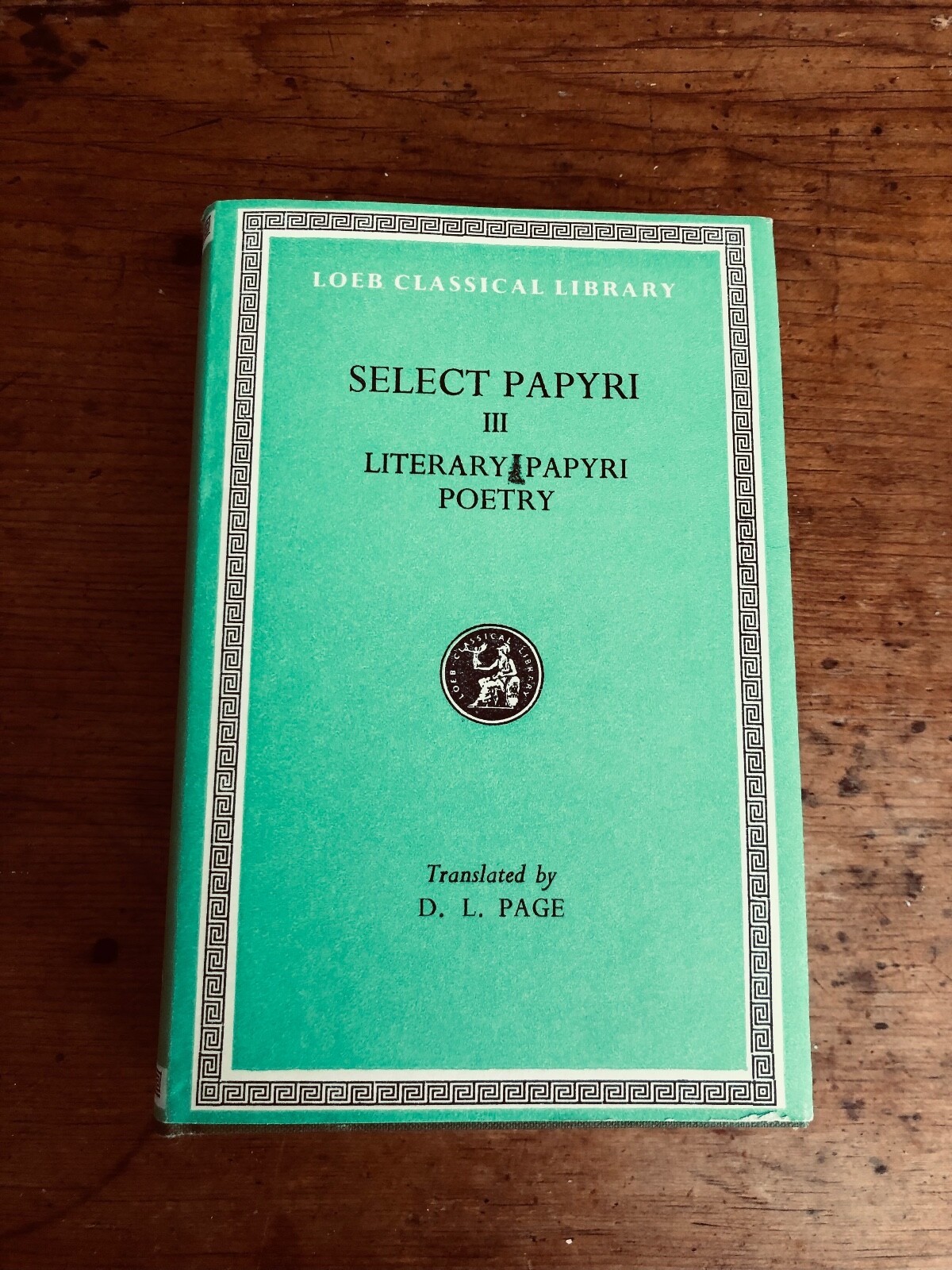 SELECT PAPYRI III Harvard Loeb 1970 Fine In NF #360 D. L. Page 617pgs Heinemann