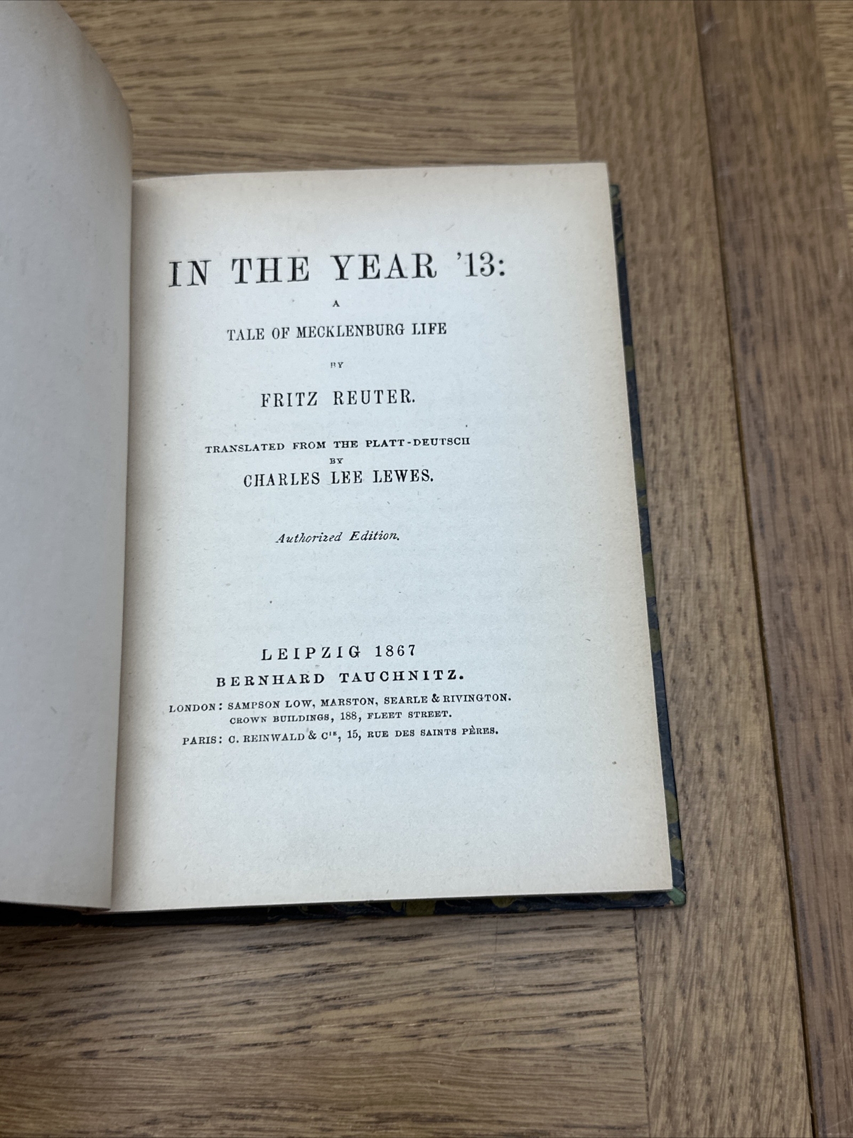 In The Year ‘13 A Tale Of Mecklenburg Life By Fritz Reuter Authorized Edition