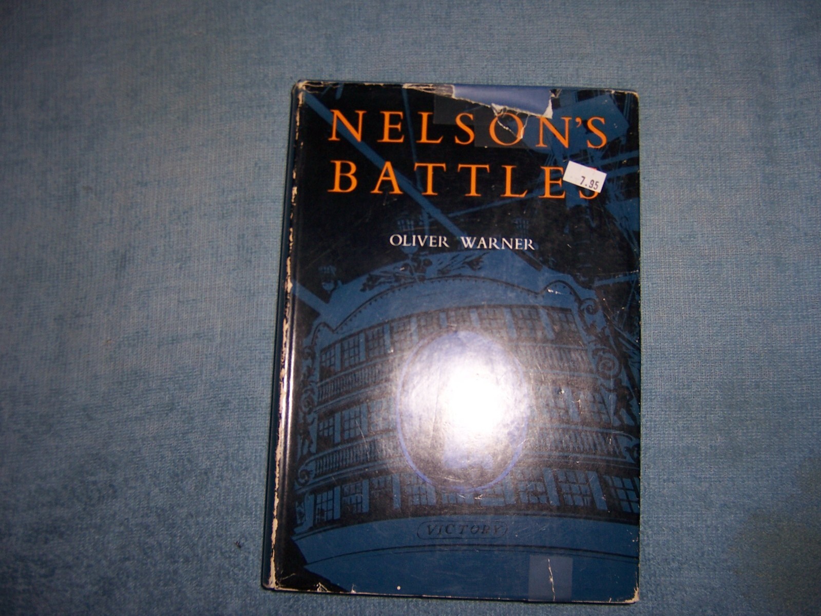 NELSON’S BATTLES by Oliver Warner/1st Ed/HC/Military/Foreign Militaries