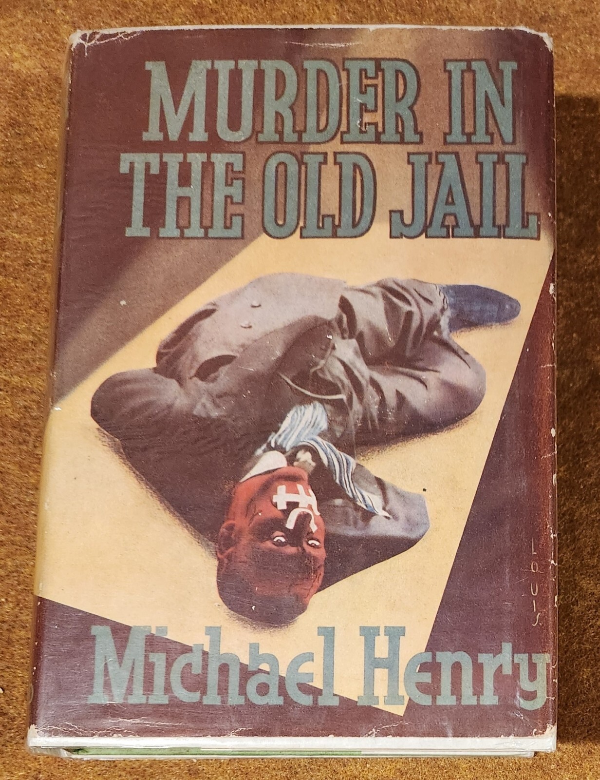 Murder in the Old Jail Michael Henry 1st Edition 1938