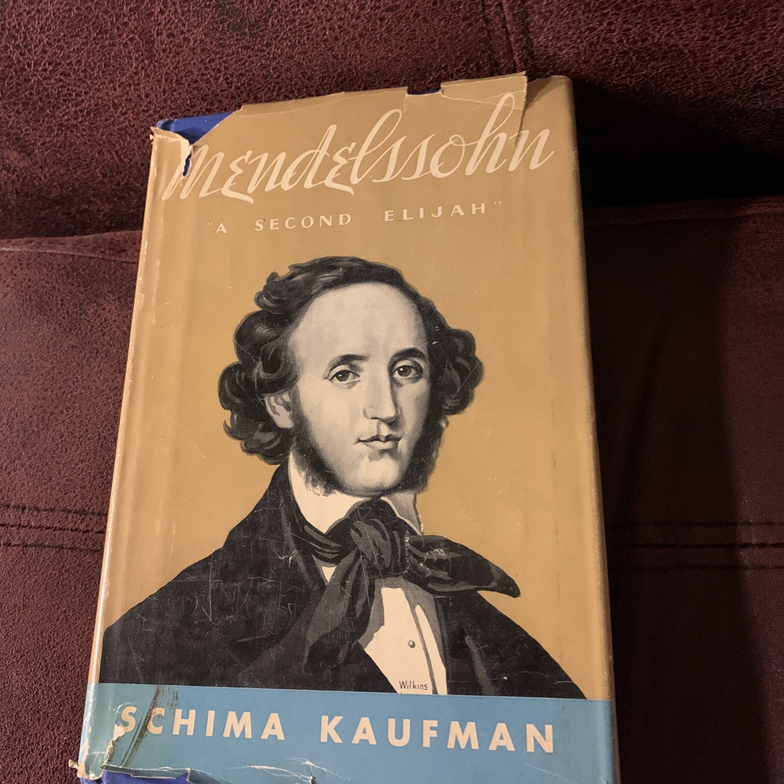 Schima KAUFMAN / Mendelssohn A Second Elijah 1st Edition 1936 Dj Ripped