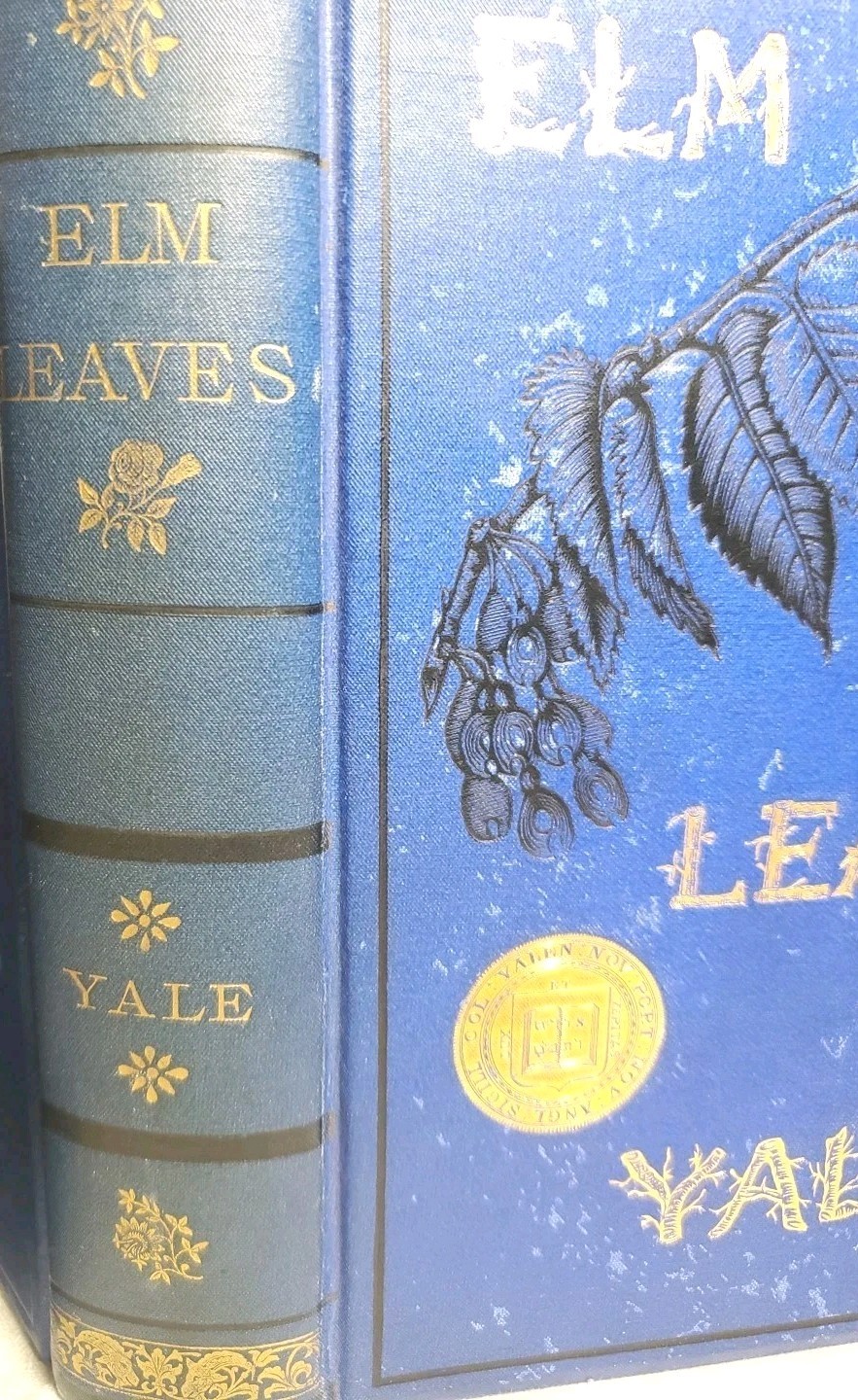 Old Yale Collection Verses Elm Leaves 1881 Fine Binding Victorian Blue 1800s