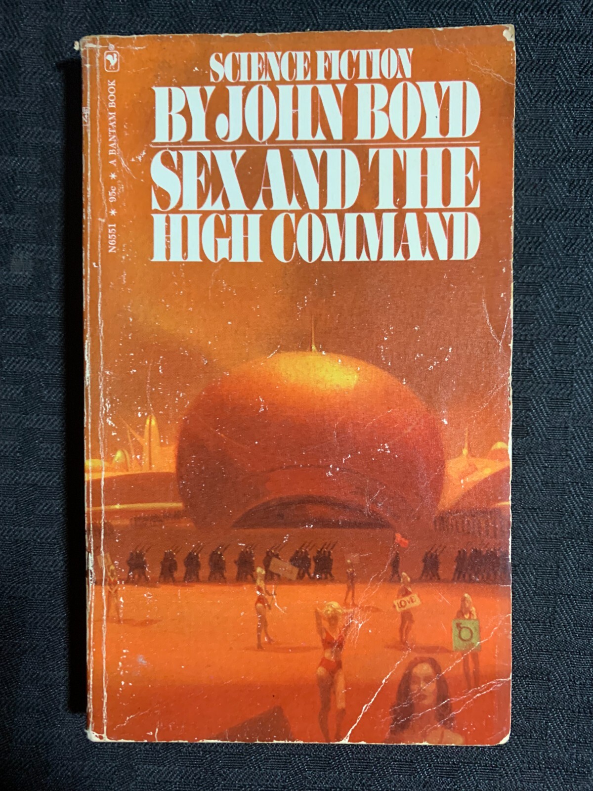 1971 SEX AND THE HIGH COMMAND by John Boyd G/VG 3.0 Bantam Paperback