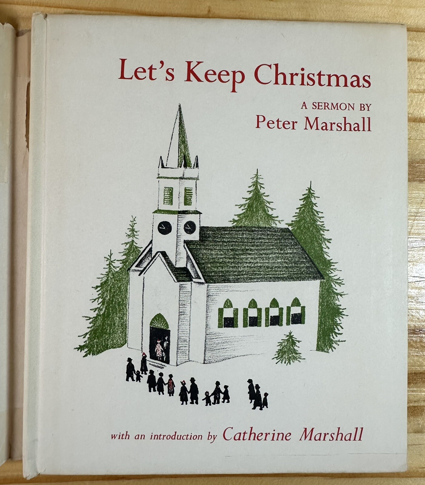 Let’s Keep Christmas Peter Marshall Barbara Cooney illustratr First Edition 1953