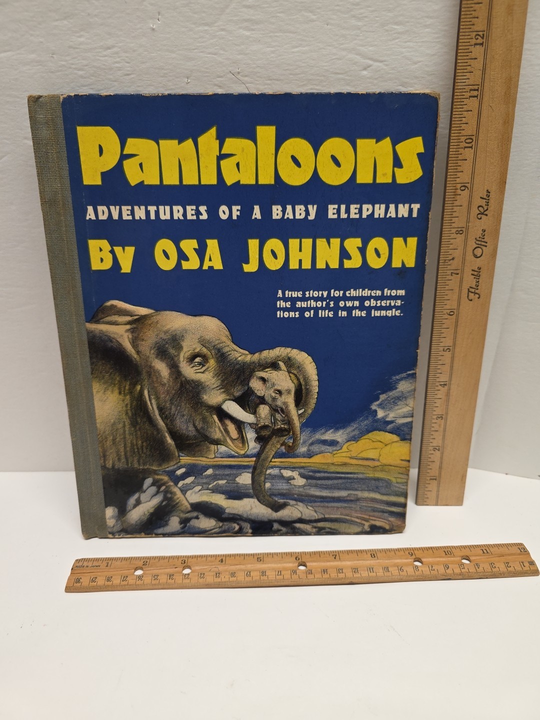 1941 Pantaloons Adventures of a BABY Elephant by Osa Johnson 1st Edition RARE!