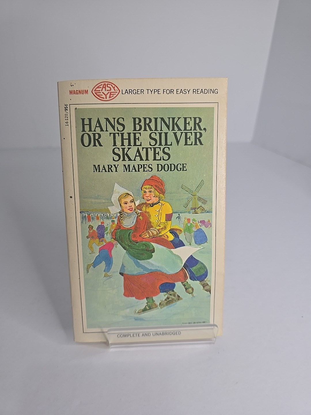 Hans Brinker or The Silver Skates by Mary Mapes Dodge (1968, Magnum Easy Eye PB)