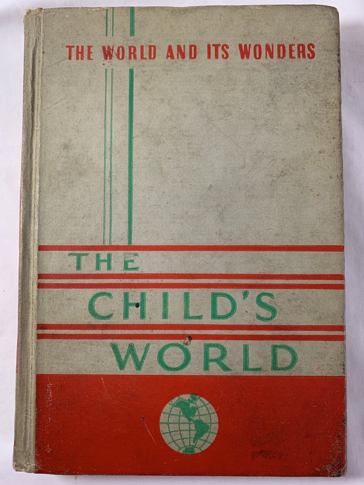 THE CHILD’S WORLD – THE WORLD AND ITS WONDERS – VOL 4 1949 HC