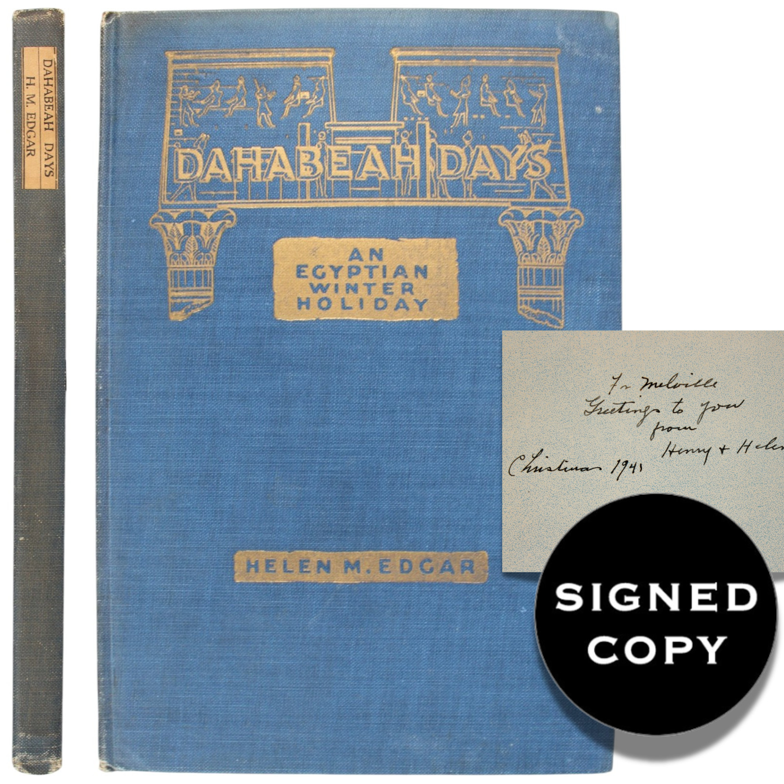 Egypt Nile Travel Canadian Women Writers Signed Edgar Dahabeah Days 1923