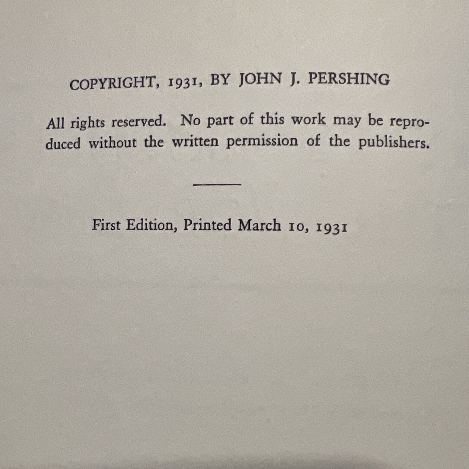 My Experiences In the World War by John J. Pershing 1931 HC / Volume 2 Only