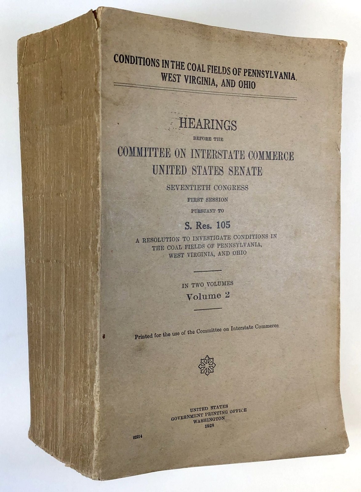 Hearings Before the Committee on Interstate Commerce United States Senate 1st ed