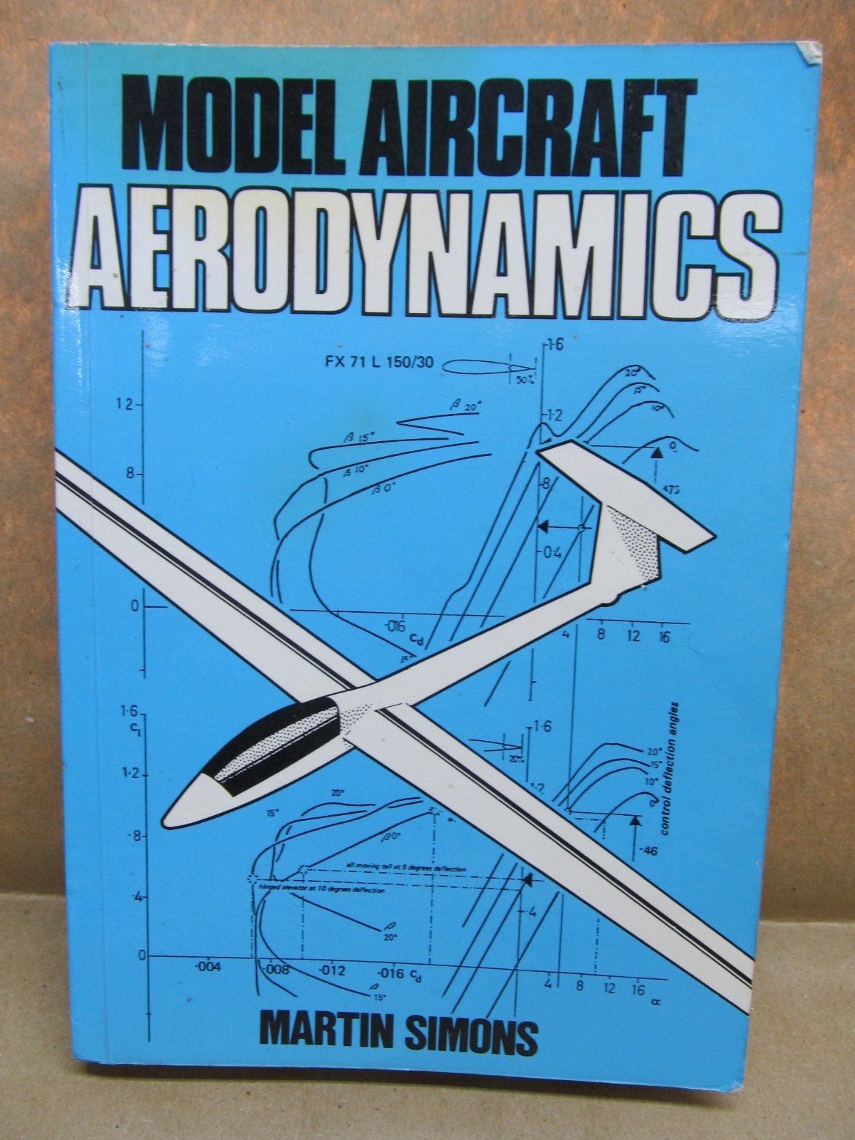 „Model Aircraft Aerodynamics“ by Martin Simmons