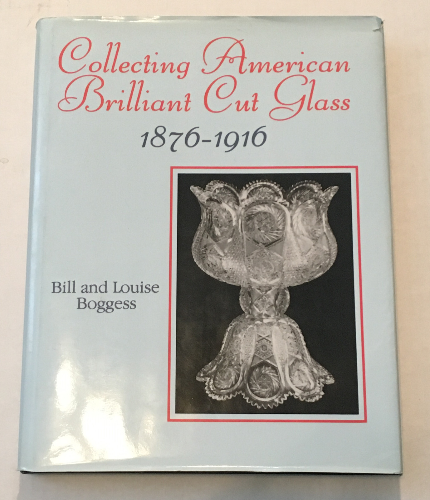 Collecting American Brilliant Cut Glass
