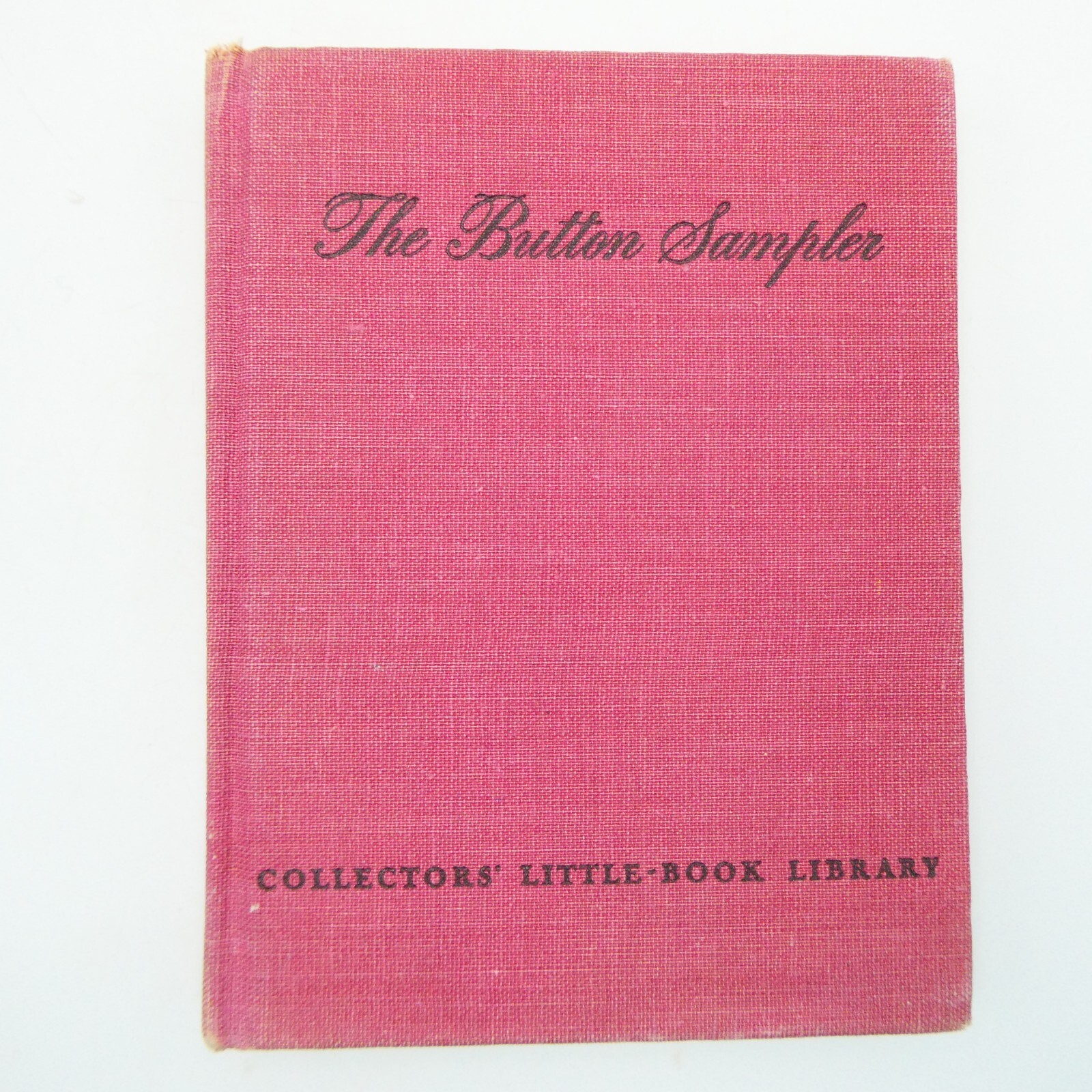 The Button Sampler Book by Smith Albert & Ford Adams HCDJ 1st Edition Collecting