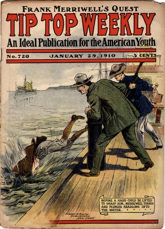 Tip Top Weekly No 720, Frank Merriwell’s Quest….January 29, 1910