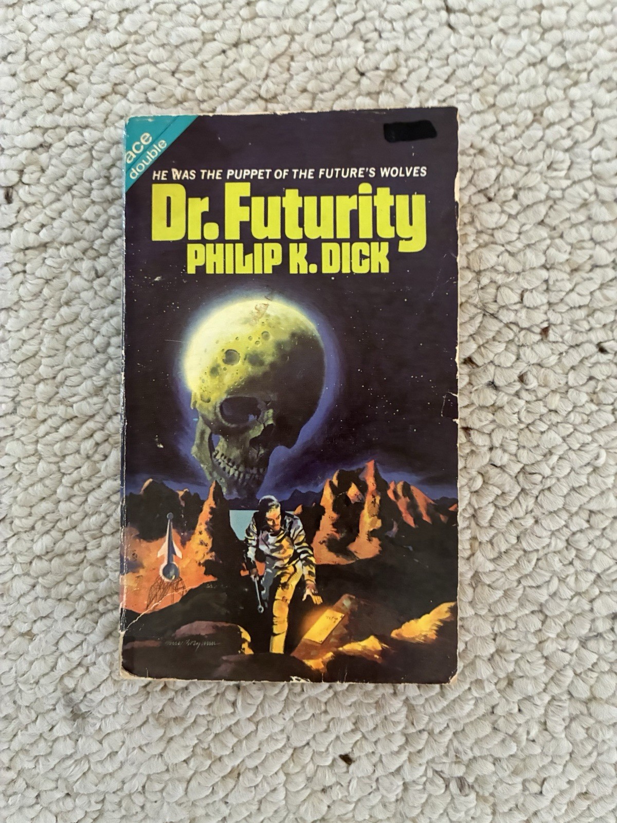 1972 2nd Print, Ace Double The Unteleported Man/Dr. Futurity, Philip K. Dick