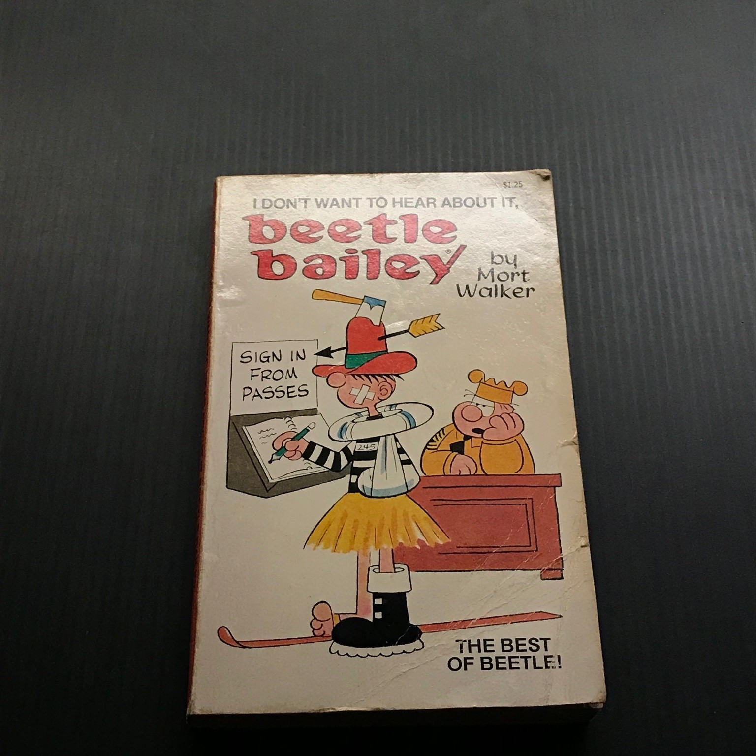 I Don’t Want to Hear About It Beetle Bailey Mort Walker 1978 Softcover