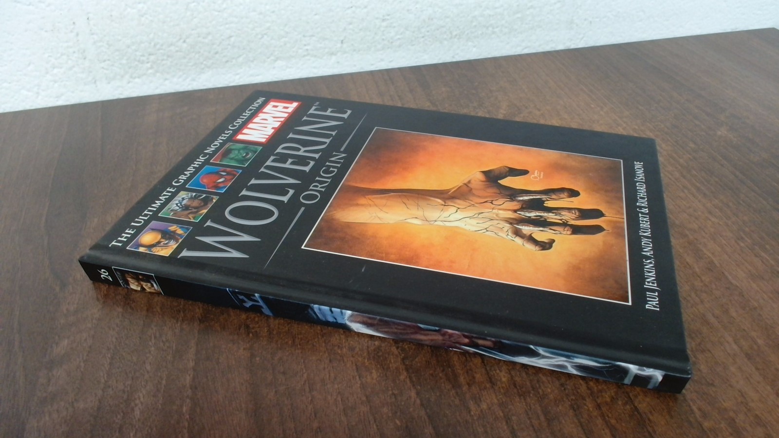Wolverine Origin, Paul Jenkins, Hachette Partworks Ltd, 2012, Har