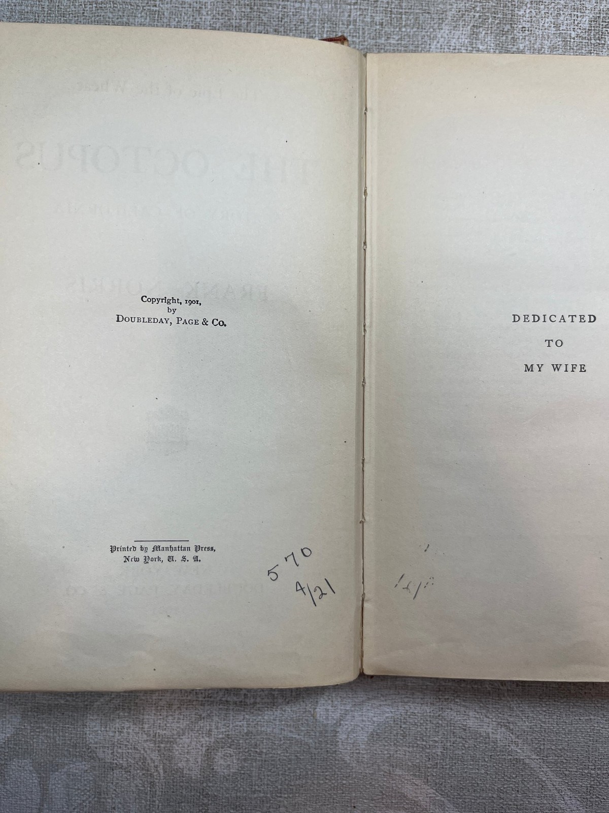 1901 The Octopus by Frank Norris Hardcover 1st Ed Doubleday, Page & Co.