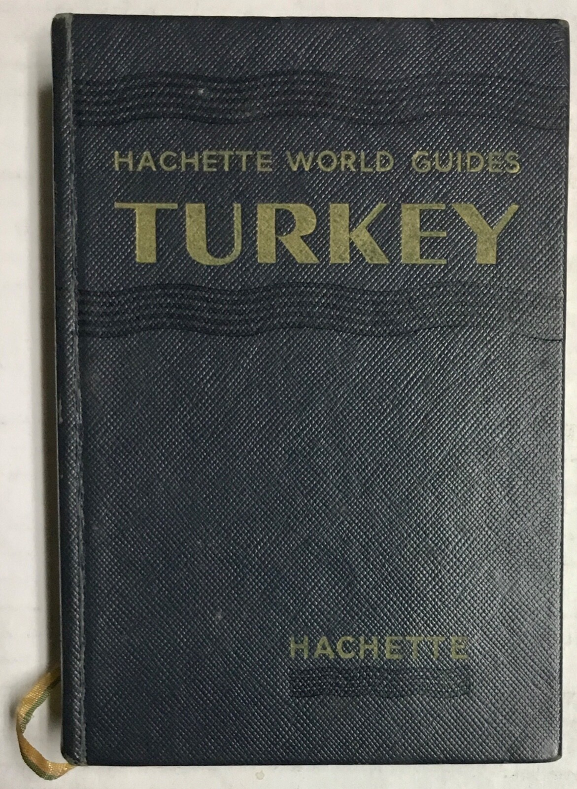Hachette World Guides Turkey 1960 Hardcover Good Con Vintage Book w/ Map