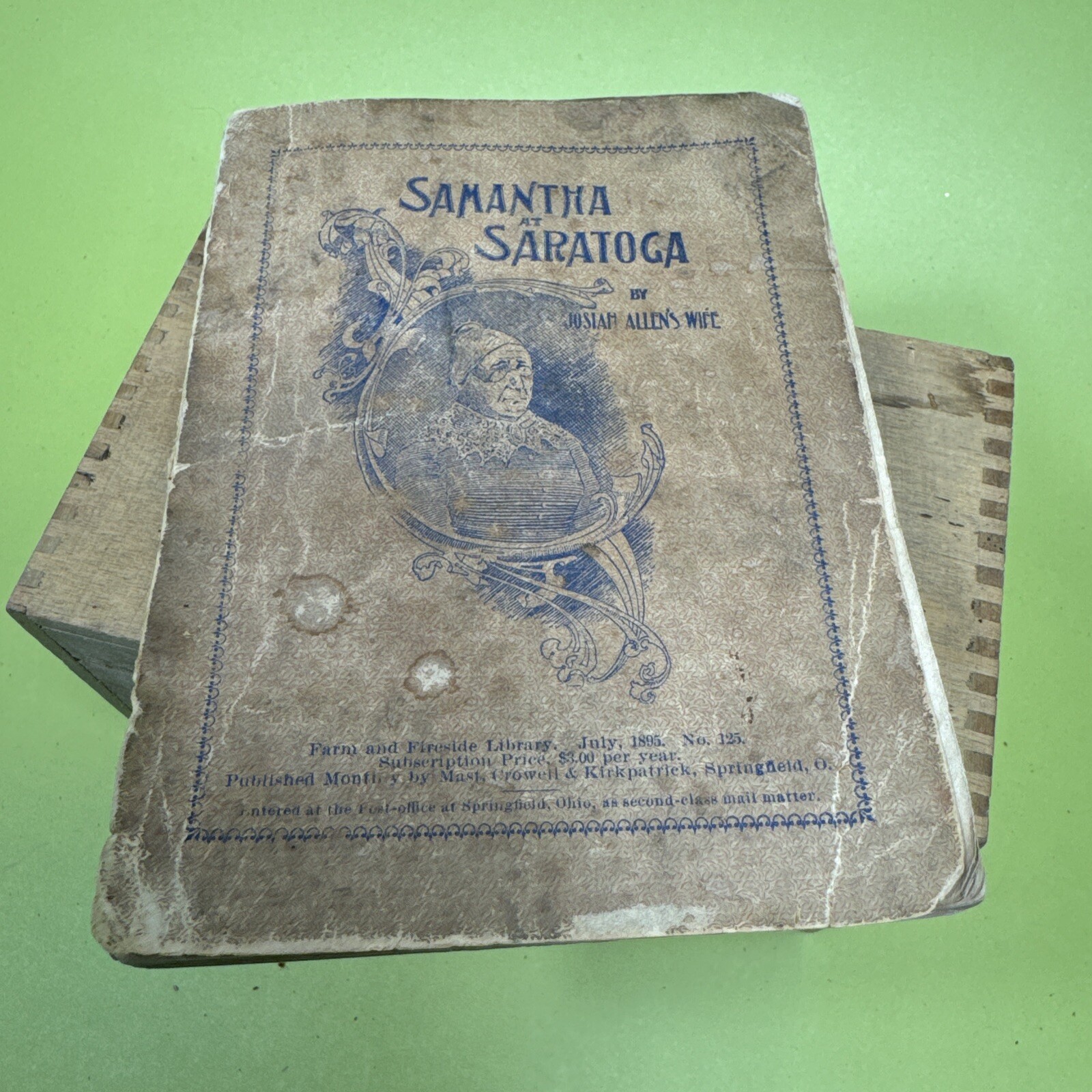 1st Ed Samantha at Saratoga, Josiah Allen’s Wife, 1887, Antique Paperback Book