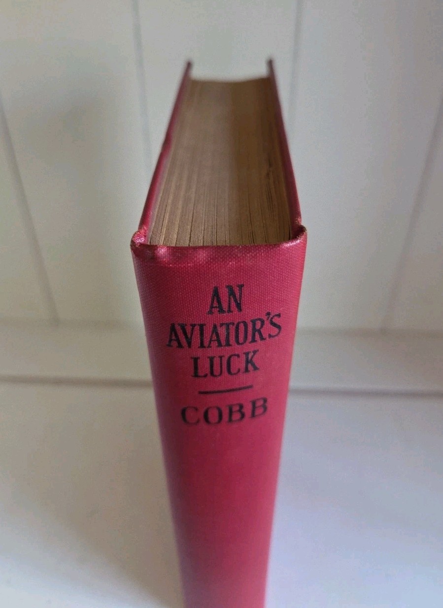 An Aviator’s Luck Camp Knox Plot By Captain Frank Cobb Antique 1927 Adventure