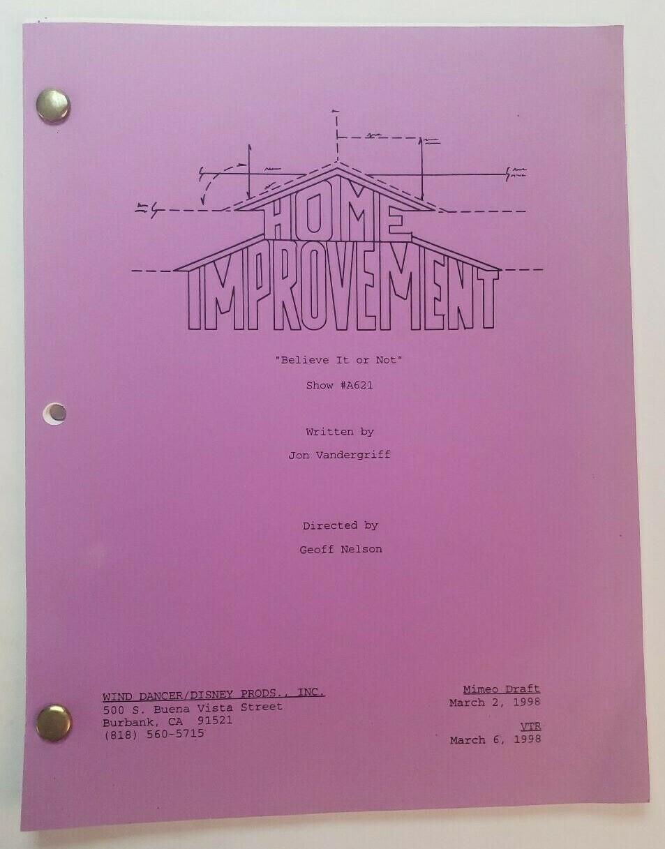 HOME IMPROVEMENT / Jon Vandergriff 1998 TV Script, „Believe It or Not“