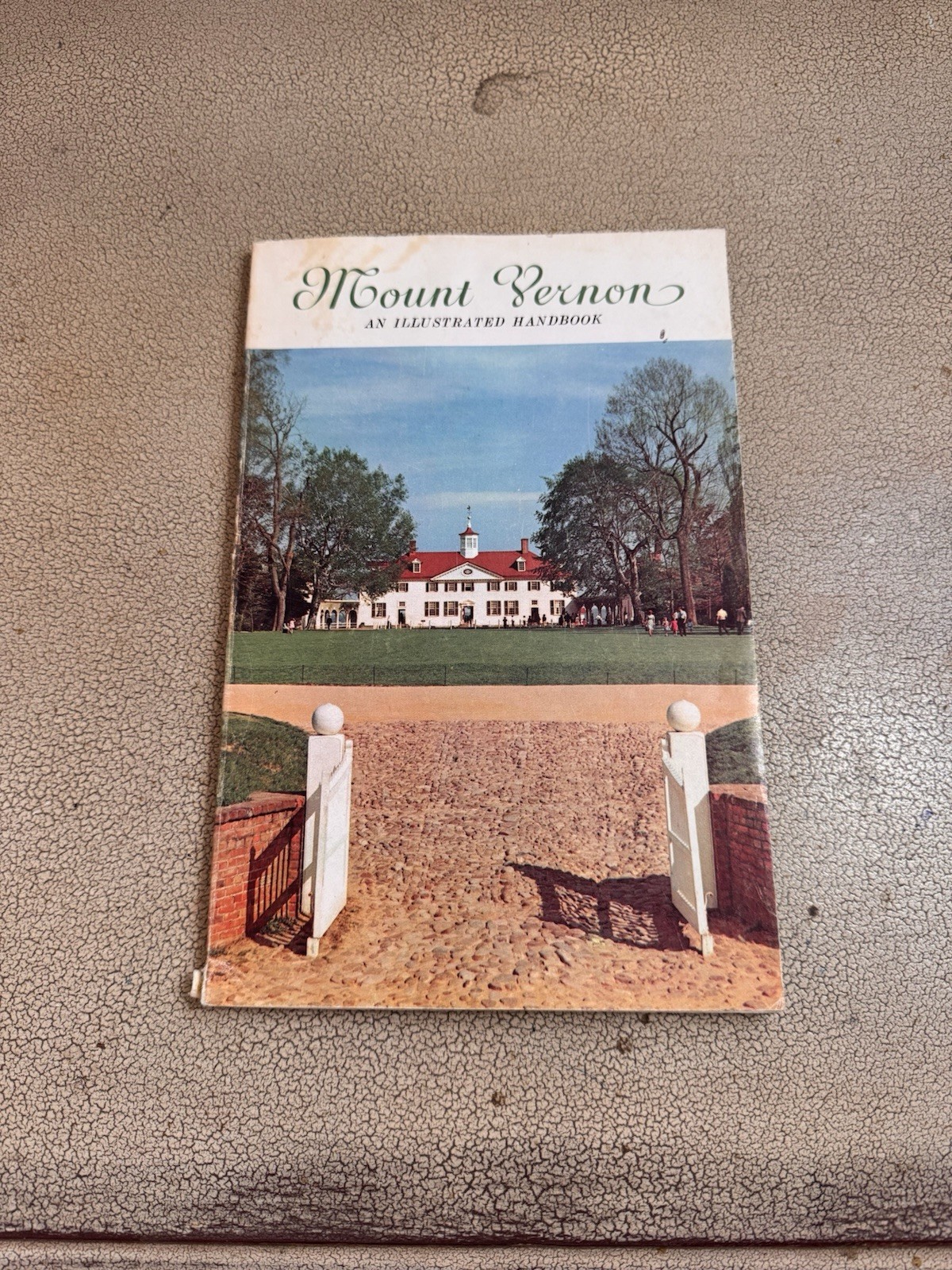 Mount Vernon An Illustrated Handbook 1974 Mount Vernon Ladies Assoc Vintage PB