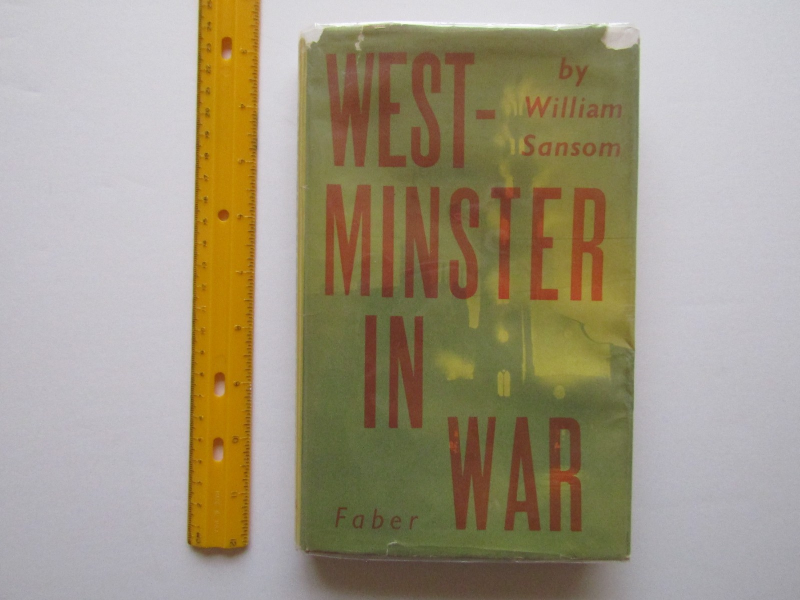 RARE 1947 WWII History: WESTMINSTER IN WAR William Sansom Original 12s 6d DJ