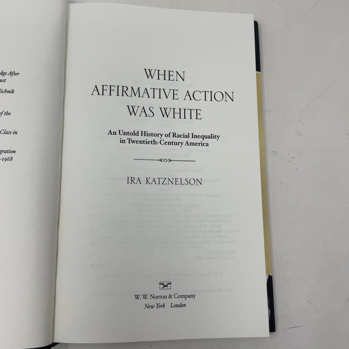 When Affirmative Action Was White by Katznelson, Ira HC First Edition Like New
